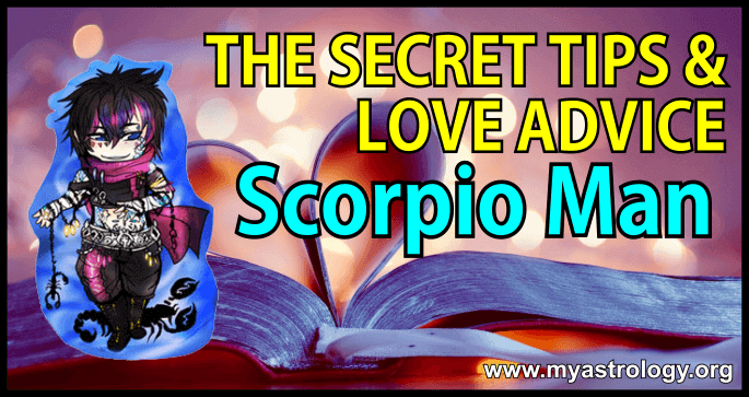 Secret Love Advice Scorpio Man