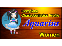 A Complete Characteristics Profile of Aquarius Woman