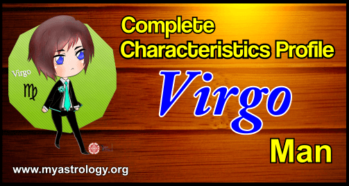A Complete Characteristics Profile of Virgo Man