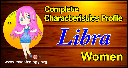 A Complete Characteristics Profile of Libra Woman