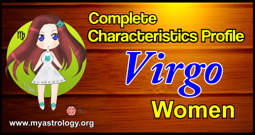 A Complete Characteristics Profile of Virgo Woman