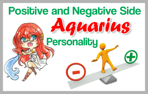 Positive and Negative Side Aquarius