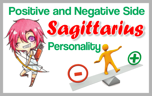 Positive and Negative Side Sagittarius