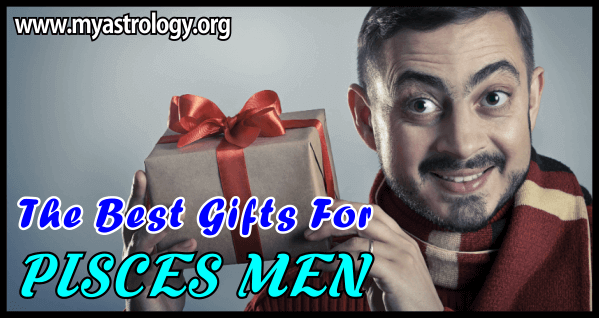 The Best Gifts for Pisces Men